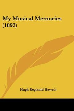 portada my musical memories (1892) (in English)