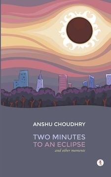 portada Two Minutes to an Eclipse and Other Moments (en Inglés)