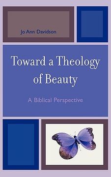 portada toward a theology of beauty: a biblical perspective (en Inglés)