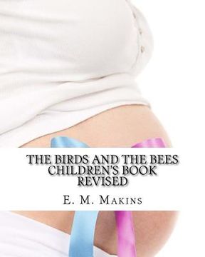 portada The Birds and the Bees Children's Book (en Inglés)