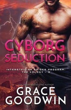 portada Cyborg Seduction: Large Print (en Inglés)