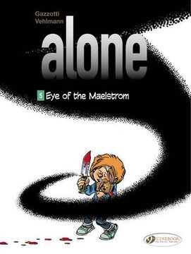 portada Alone : Eye of the Maelstrom, book 5