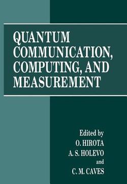 portada Quantum Communication, Computing, and Measurement (en Inglés)