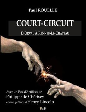 portada Court-Circuit: D'Orval à Rennes-le-Château (in French)