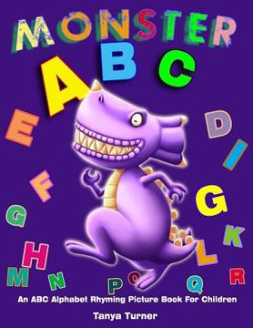 portada Monster ABC: An ABC Alphabet Rhyming Picture Book For Children (en Inglés)