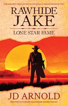 portada Rawhide Jake: Lone Star Fame (en Inglés)