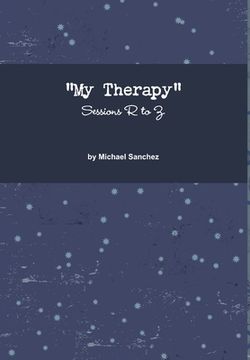portada My Therapy- Sessions R to Z (en Inglés)