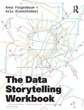 portada The Data Storytelling Workbook (en Inglés)