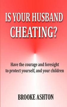 portada is your husband cheating (en Inglés)