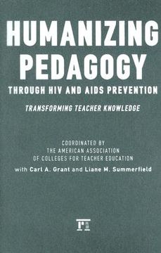 portada humanizing pedagogy through hiv and aids prevention: transforming teacher knowledge (in English)