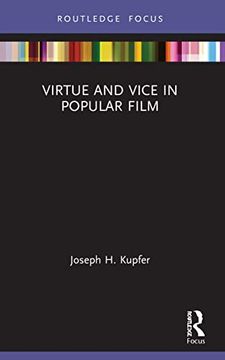 portada Virtue and Vice in Popular Film (Routledge Focus on Film Studies) (en Inglés)