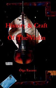 portada history and craft of the violin prior to 1900 (en Inglés)