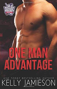 portada One man Advantage: A Hockey Romance (Heller Brothers Hockey) 