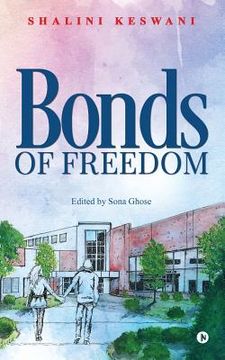 portada Bonds Of Freedom (en Inglés)