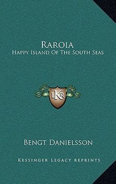 portada raroia: happy island of the south seas (en Inglés)