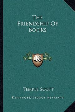 portada the friendship of books (en Inglés)