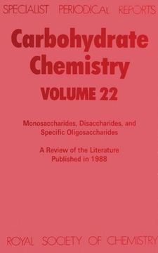 portada Carbohydrate Chemistry: Volume 22 (en Inglés)