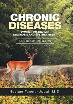 portada CHRONIC DISEASES -  Lymes, HPV, HSV    Mis-DIAGNOSIS AND misTREATMENT: A new approach to  the epidemic