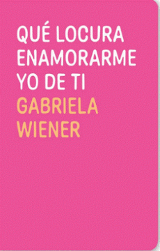portada Que Locura Enamorarme yo de ti (in Spanish)