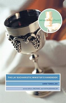portada The lay Eucharistic Minister's Handbook (en Inglés)