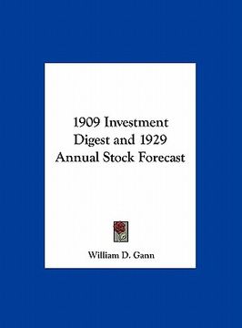 portada 1909 investment digest and 1929 annual stock forecast (in English)