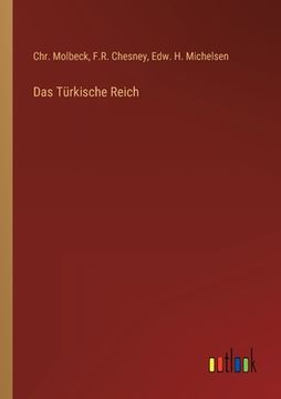 portada Das Türkische Reich (en Alemán)