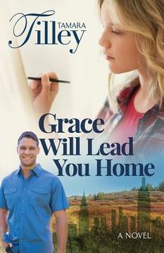 portada Grace Will Lead You Home (en Inglés)
