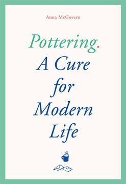 portada Pottering: A Cure for Modern Life (in English)