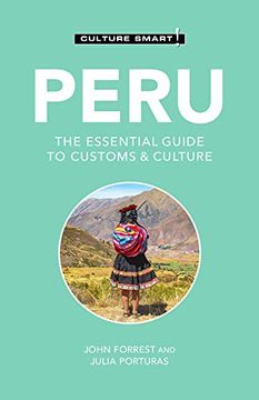 portada Peru - Culture Smart! The Essential Guide to Customs & Culture (en Inglés)