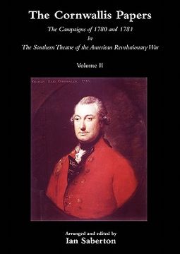 portada cornwallis papersthe campaigns of 1780 and 1781 in the southern theatre of the american revolutionary war vol 2 (en Inglés)