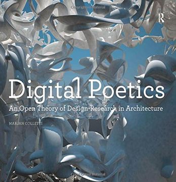 portada Digital Poetics: An Open Theory of Design-Research in Architecture (en Inglés)