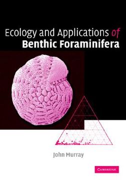 portada Ecology and Applications of Benthic Foraminifera (in English)
