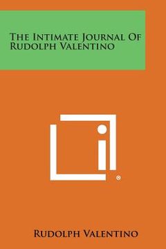 portada The Intimate Journal Of Rudolph Valentino (en Inglés)