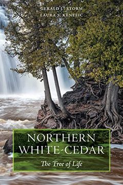 portada Northern White-Cedar: The Tree of Life (en Inglés)