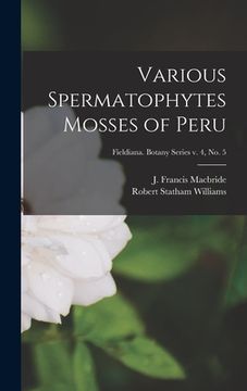 portada Various Spermatophytes Mosses of Peru; Fieldiana. Botany series v. 4, no. 5