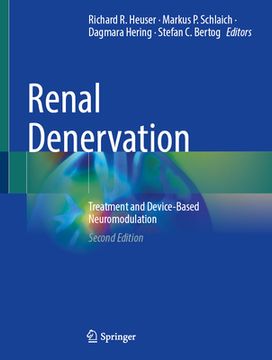 portada Renal Denervation: Treatment and Device-Based Neuromodulation (en Inglés)