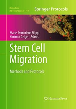 portada Stem Cell Migration: Methods and Protocols (Methods in Molecular Biology, 750)