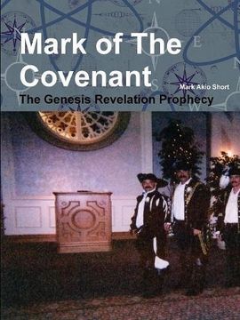 portada Mark of the Covenant: The Genesis Revelation Prophecy.