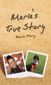 portada Maria's True Story (en Inglés)