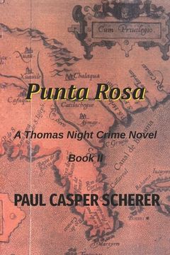 portada Punta Rosa: A Thomas Night Crime Novel (en Inglés)