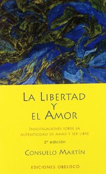 portada La Libertad y el Amor (in Spanish)