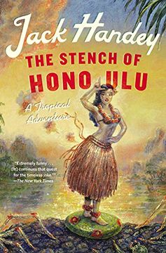 portada The Stench of Honolulu: A Tropical Adventure (en Inglés)