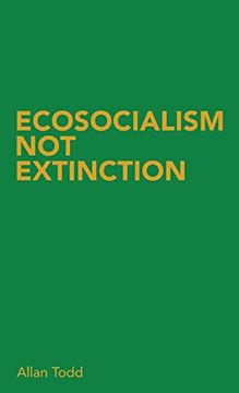 portada Ecosocialism not Extinction (en Inglés)