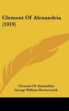 portada clement of alexandria (1919) (en Inglés)