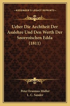 portada Ueber Die Aechtheit Der Asalehre Und Den Werth Der Snorroischen Edda (1811) (in German)