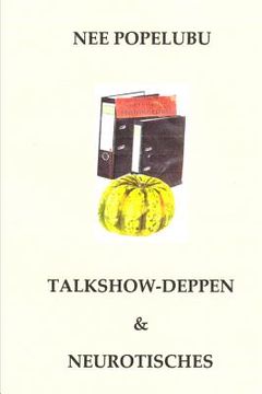 portada Talkshow-Deppen & Neurotisches (en Alemán)