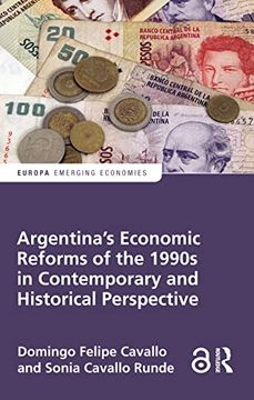 portada Argentina's Economic Reforms of the 1990s in Contemporary and Historical Perspective (en Inglés)