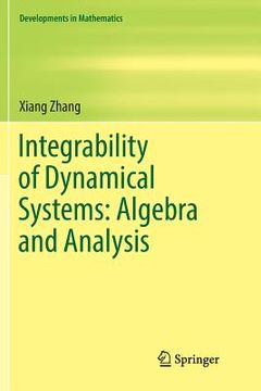 portada Integrability of Dynamical Systems: Algebra and Analysis (in English)