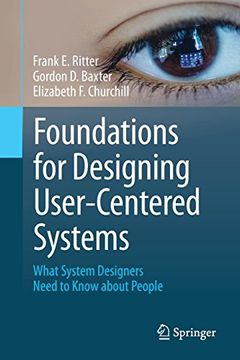 portada Foundations for Designing User-Centered Systems: What System Designers Need to Know About People (en Inglés)