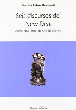 portada Seis Discursos Del New Deal-Existe Otra Forma De Salir De La